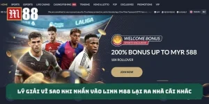Lý Giải Vì Sao Khi Nhấn Vào Link M88 Lại Ra Nhà Cái Khác