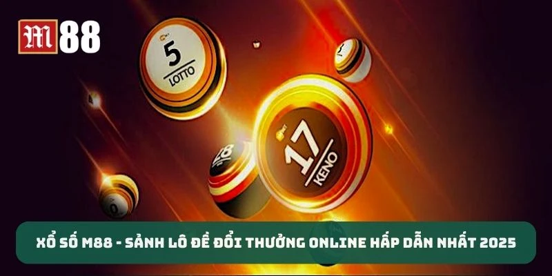 Xổ số M88