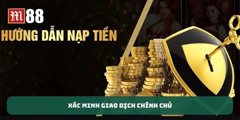 Xác minh giao dịch chính chủ