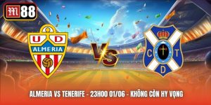 Almeria vs Tenerife - 23h00 01/06 - Không Còn Hy Vọng