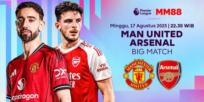 Nhận định Manchester United vs Arsenal FC