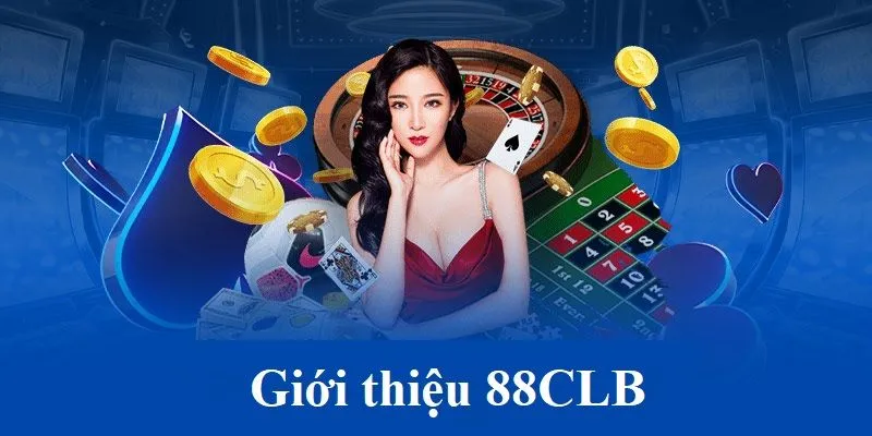 Nhà cái slot đẳng cấp top 1 là 88CLB