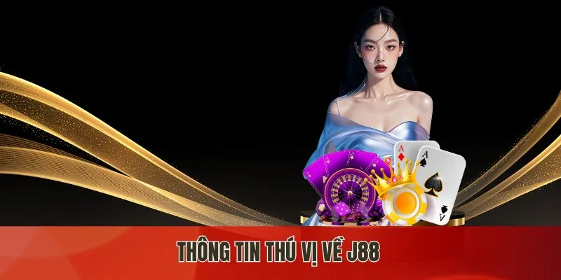 J88 gây bão vì giao diện mãn nhãn